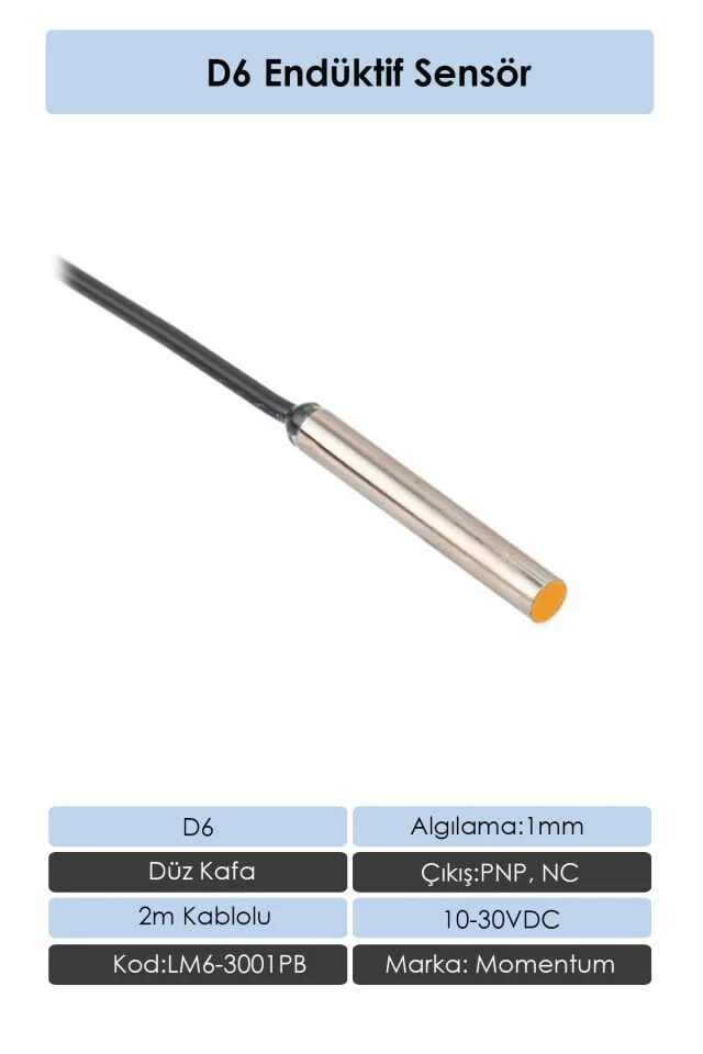 Sensör Endüktif D6 1mm Düz Kafa 2m Kablo PNP NC LM6-3001PB